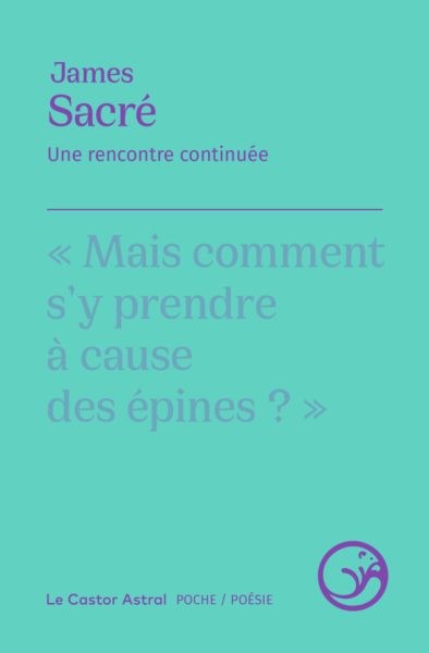 James-Sacre-une-rencontre-continuee