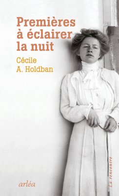Cecile-A.-Holdban-premiieres-a-eclairer-la-nuit-1