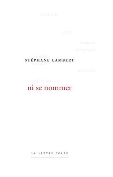 Stephane-Lambert-ni-se-nommer