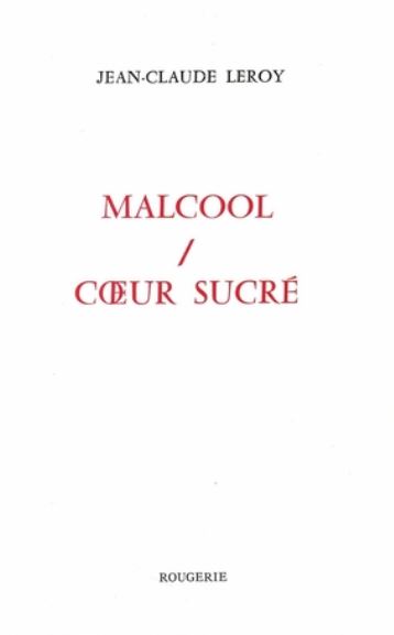 Jean-Claude-Leroy-malcool-coeur-sucre