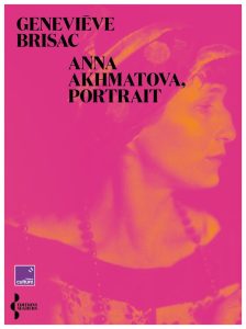 Genevieve-Brisac-Anna-Akhmatova