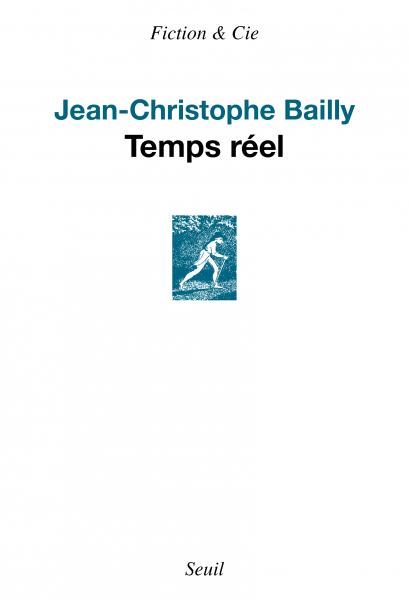 Jean-Christophe-Bailly-Temps-reel