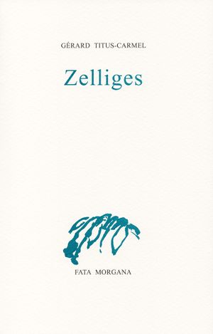 Gerard-Titus-Carmel-Zelliges